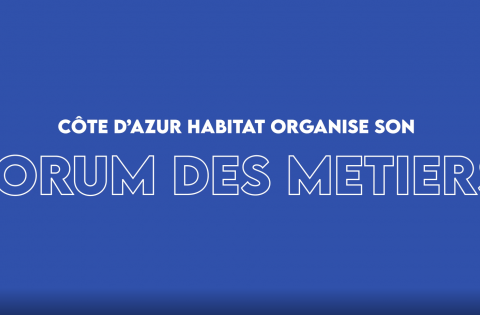 Côte d'Azur Habitat organise son Forum des Métiers