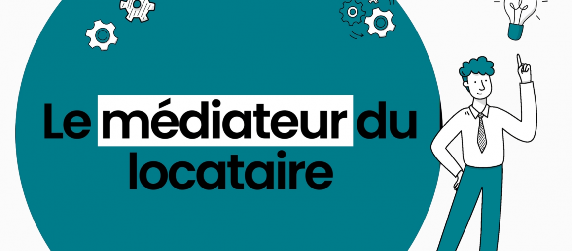 Vidéo : le médiateur du locataire